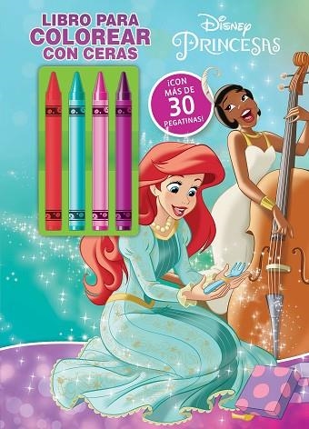 Princesas Libro para colorear con ceras 2 | 9788418940248 | Disney