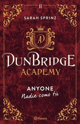 Dunbridge Academy Anyone | 9788408275862 | Sarah Sprinz