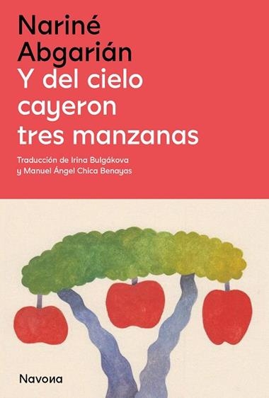 Y DEL CIELO CAYERON TRES MANZANAS | 9788419552143 | NARINÉ ABGARIÁN