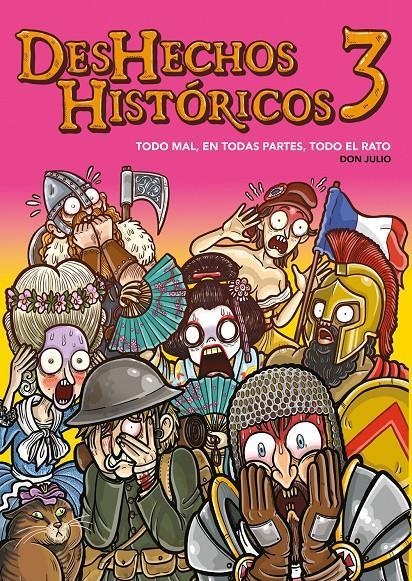 DESHECHOS HISTORICOS 03 | 9788418419843 | DON JULIO