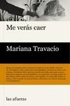ME VERÁS CAER | 9788412642612 | MARIANA TRAVACIO