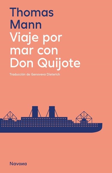 VIAJE POR MAR CON DON QUIJOTE | 9788419552129 | THOMAS MANN