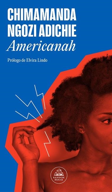 Americanah | 9788439742517 | CHIMAMANDA NGOZI ADICHIE