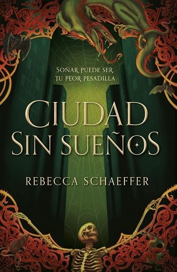 CIUDAD SIN SUEÑOS | 9788419621061 | REBECCA SCHAEFFER