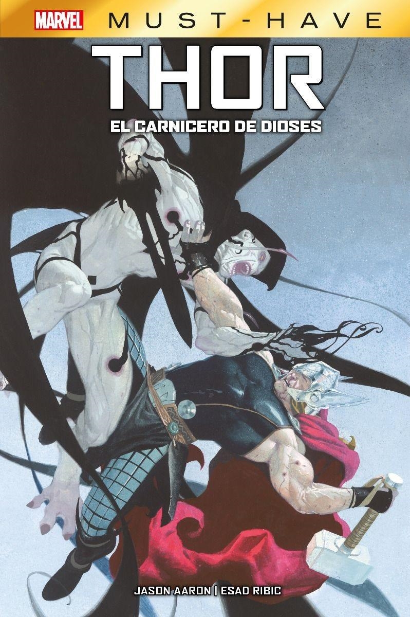MARVEL MUST HAVE THOR EL CARNICERO DE DIOS | 9788411502719 | ESAD RIBIC & JASON AARON