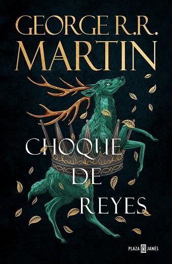 CANCIÓN DE HIELO Y FUEGO 02 CHOQUE DE REYES | 9788401032431 | GEORGE R.R. MARTIN