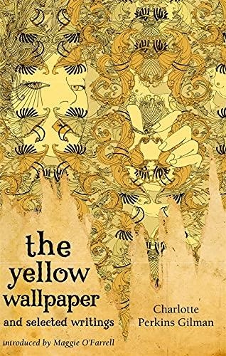 THE YELLOW WALLPAPER | 9781844085583 | CHARLOTTE PERKINS GILMAN