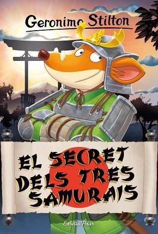 GERONIMO STILTON 94 El secret dels tres samurais | 9788413896298 | Geronimo Stilton