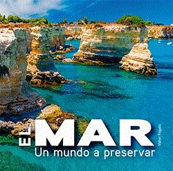 EL MAR UN MUNDO A PRESERVAR | 9788419282347 | VALTER FOGATO