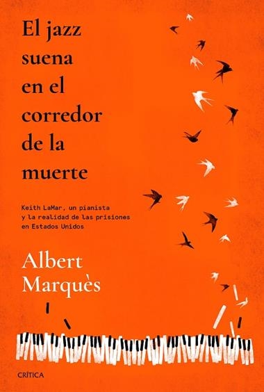 El jazz suena en el corredor de la muerte | 9788491995692 | Albert Marquès