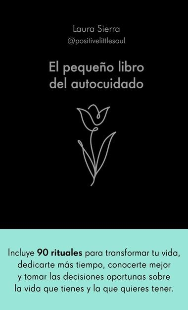 El pequeño libro del autocuidado | 9788413442686 | Laura Sierra
