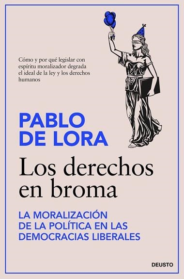 Los derechos en broma | 9788423436101 | Pablo de Lora