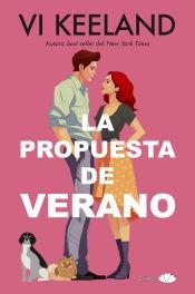 LA PROPUESTA DE VERANO | 9788417972998 | VI KEELAND