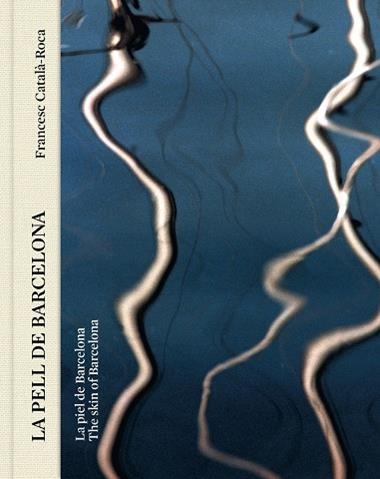 LA PELL DE BARCELONA | 9788441232389 | FRANCESC CATALÀ-ROCA