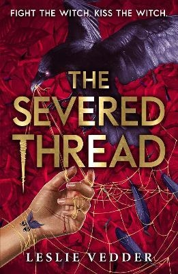 BONE SPINDLE THE SEVERED THREAD | 9781444966565 | LESLIE VEDDER