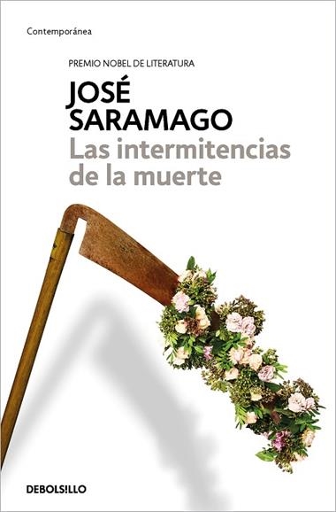 LAS INTERMITENCIAS DE LA MUERTE | 9788490628775 | JOSE SARAMAGO