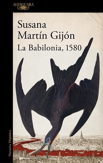La Babilonia 1580 | 9788420470443 | SUSANA MARTIN GIJON