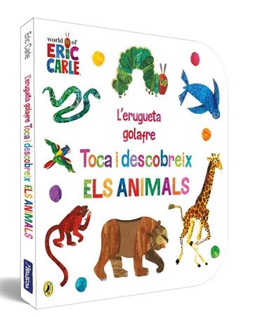 L'erugueta golafre Toca i descobreix els animals | 9788448864941 | ERIC CARLE