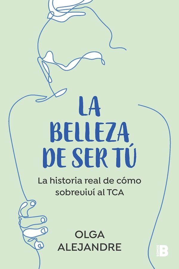 La belleza de ser tú | 9788466676175 | OLGA ALEJANDRE