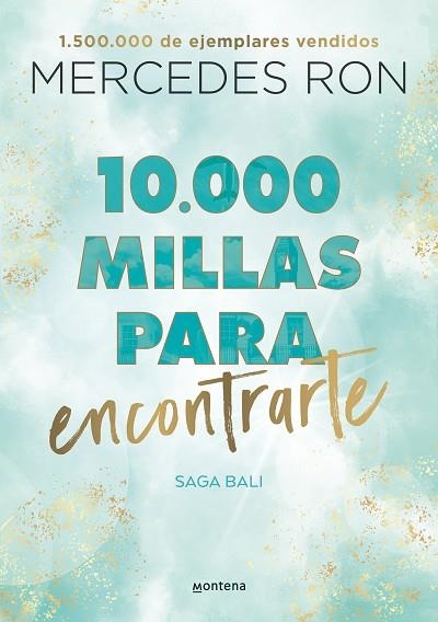BALI 02 10.000 millas para encontrarte | 9788418798894 | MERCEDES RON