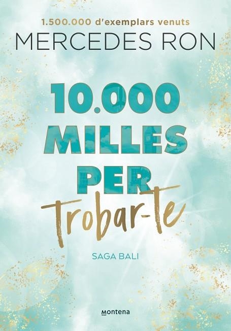 BALI 02 10.000 milles per trobar-te | 9788419357601 | MERCEDES RON