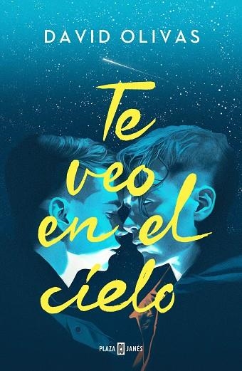 Te veo en el cielo | 9788401031236 | DAVID OLIVAS
