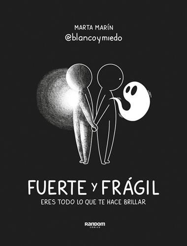Fuerte y frágil | 9788418040719 | MARTA MARIN @BLANCOYMIEDO