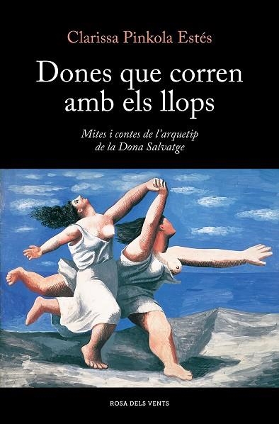 Dones que corren amb els llops | 9788419259424 | CLARISSA PINKOLA ESTES