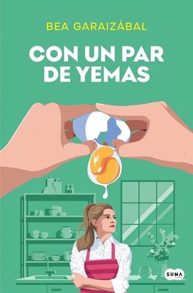 Con un par de yemas | 9788491298212 | BEATRIZ GARAIZABAL