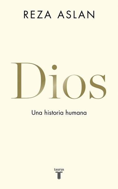 Dios | 9788430620579 | REZA ASLAN