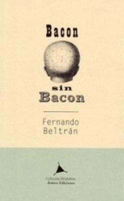 Bacon sin bacon | 9788488020802 | Fernando Beltrán