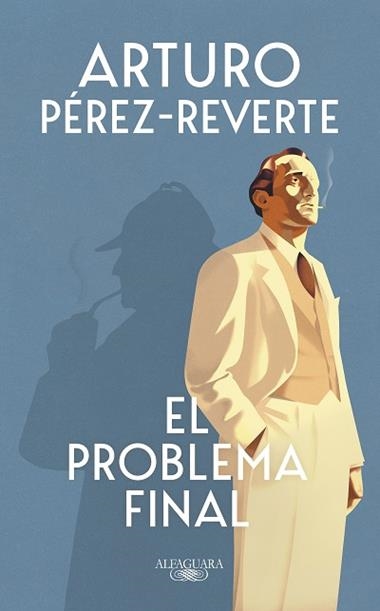 EL PROBLEMA FINAL | 9788420476360 | ARTURO PÉREZ-REVERTE