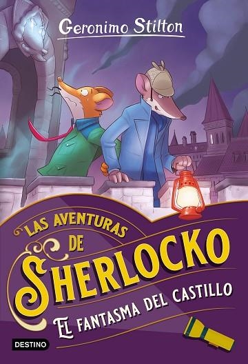 LAS AVENTURAS DE SCHERLOCKO El fantasma del castillo | 9788408273462 | Geronimo Stilton