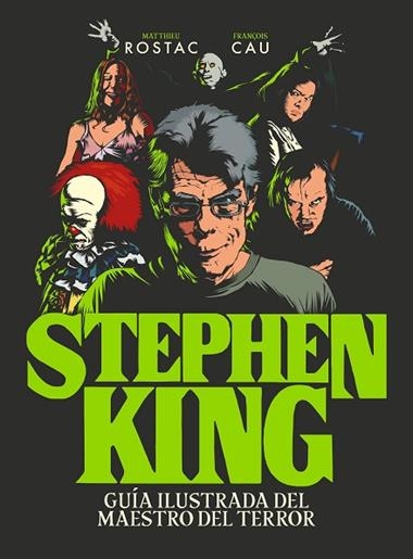 Stephen King | 9788419466990 | Matthieu Rostac & François Cau