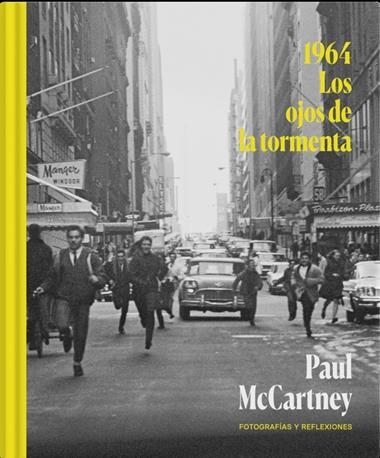1964 LOS OJOS DE LA TORMENTA | 9788419234148 | PAUL MCCARTNEY