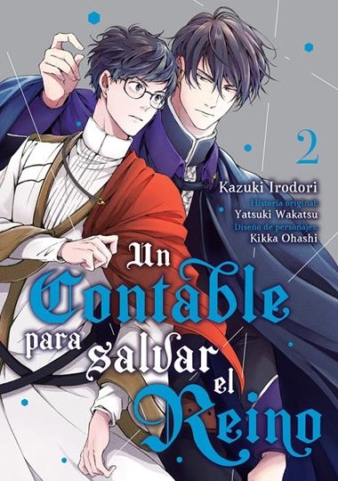 Un contable para salvar el reino 02 | 9788418739347 | KAZUKI IRODORI & YATSUKI WAKATSU