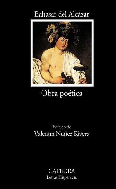 OBRA POETICA (BALTASAR DEL ALCAZAR) (LH) | 9788437618968 | BALTASAR DEL ALCAZAR