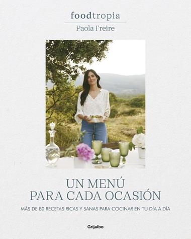 Un menú para cada ocasión | 9788425364211 | PAOLA FREIRE