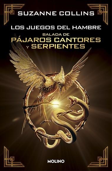LOS JUEGOS DEL HAMBRE 04 BALADA DE PÁJAROS CANTORES Y SERPIENTES | 9788427238695 | SUZANNE COLLINS