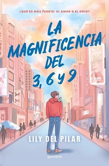 La magnificencia del 3, 6 y 9 | 9788419848055 | LILY DEL PILAR