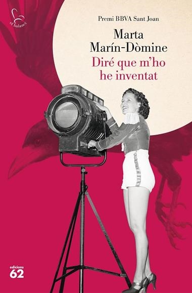 DIRÉ QUE M'HO HE INVENTAT | 9788429781359 | MARTA MARÍN-DÒMINE