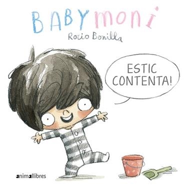 BABYMONI ESTIC CONTENTA! | 9788419659033 | ROCIO BONILLA