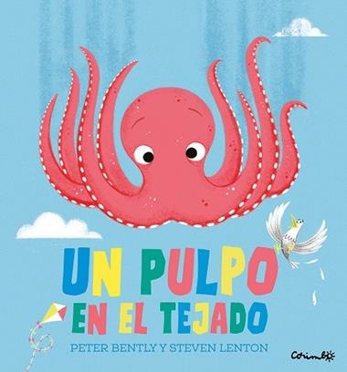 Un pulpo en el tejado | 9788484706533 | Peter Bentley