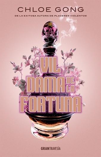 Vil dama de la fortuna | 9788412669732 | Chloe Gong