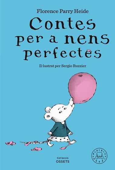 Contes per a nens perfectes | 9788419654304 | Florence Parry Heide
