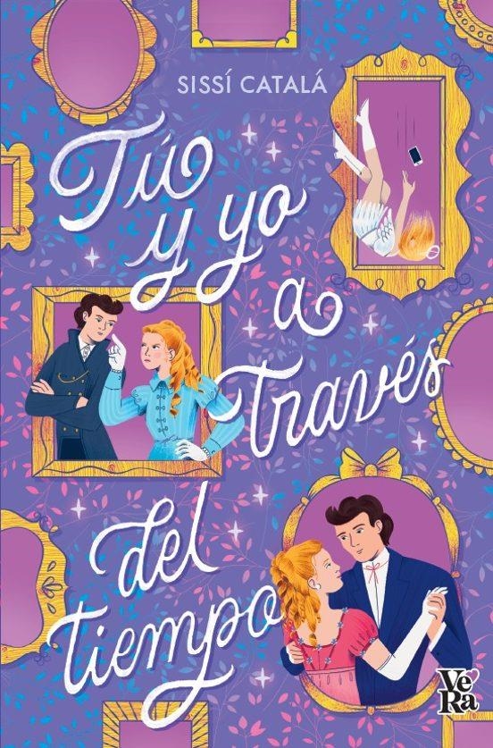 Tú y yo a través del tiempo | 9788412676518 | SISSI CATALA