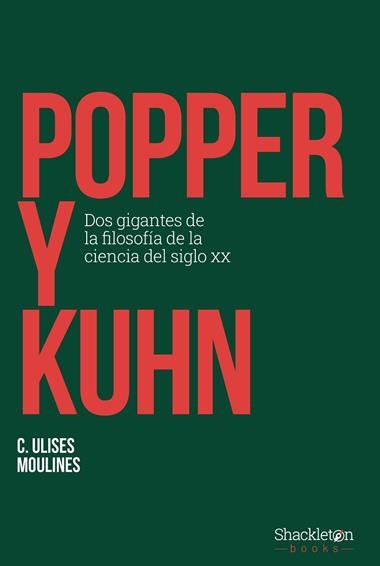 POPPER Y KUHN | 9788413612300 | C. ULISES MOULINES