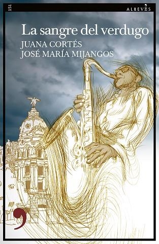 La sangre del verdugo | 9788419615329 | CORTES & MIJANGOS