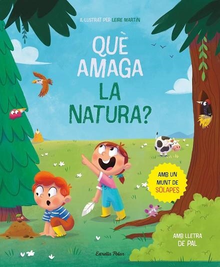 Què amaga la natura? Llibre amb solapes | 9788413894652 | Leire Martín Curto