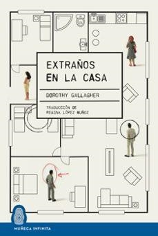 Extraños en la casa | 9788412595666 | DOROTHY GALLAGHER